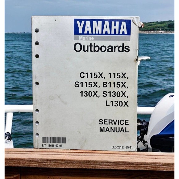 Yamaha Outboards C115X 115X S115X B115X 130X S130X Service Manual PN 18616-02-03 - Picture 1 of 3